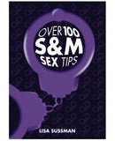 Over 100 S & M Sex Tips