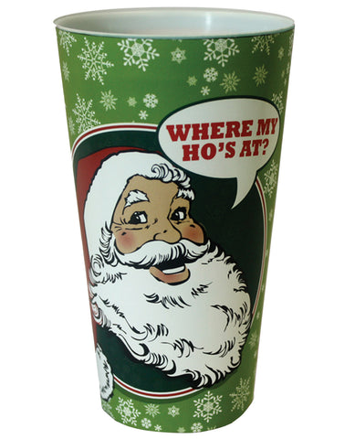 Where My Ho's At Drinking Cup