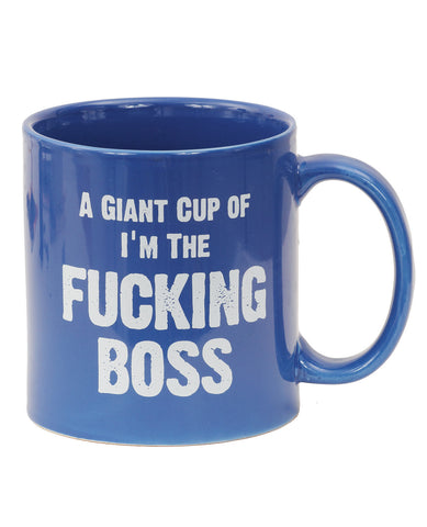 Attitude Mug A Giant Cup of I'm the Fucking Boss - 22 oz, Novelties,- www.gspotzone.com