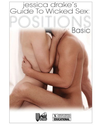 Jessica Drake's Guide to Wicked Sex - Basic Positions